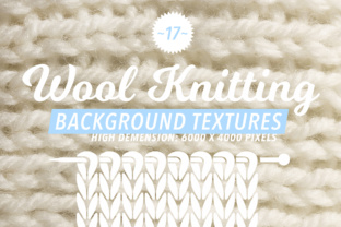Download 17 Wool Knitting Textures - Wool Collection